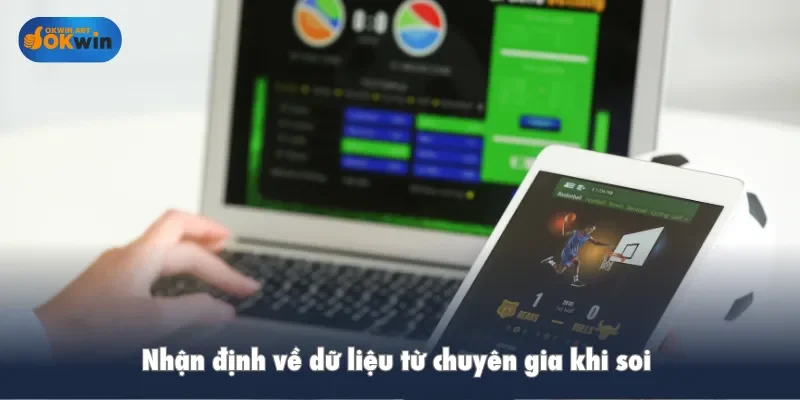 Nhận định về dữ liệu từ chuyên gia khi soi