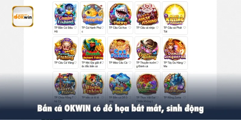 Bắn cá OKWIN có đồ họa bắt mắt, sinh động